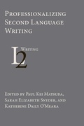 Cover: Professionalizing Second Language Writing - Parlor Press