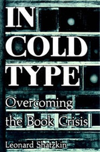 Enlarge image Cover: In Cold Type - Sun River Press