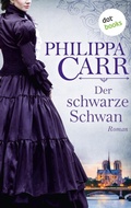 Cover: Der schwarze Schwan: Die T&ouml;chter Englands - Band 16 - dotbooks