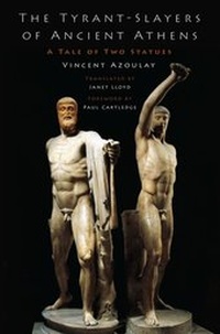 Enlarge image Cover: The Tyrant-Slayers of Ancient Athens - OUP eBook