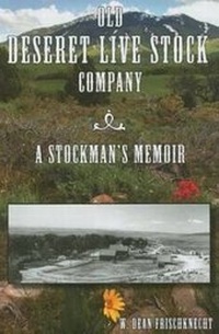 Abbildung von: Old Deseret Live Stock Company - Utah State University Press