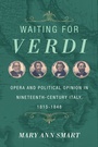 Cover: Waiting for Verdi - University of California Press