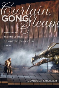 Abbildung von: Curtain, Gong, Steam - University of California Press