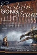 Cover: Curtain, Gong, Steam - University of California Press