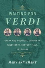 Cover: Waiting for Verdi - University of California Press