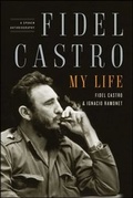 Cover: Fidel Castro: My Life - Scribner