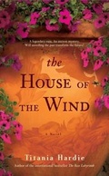 Cover: The House of the Wind - Atria Books