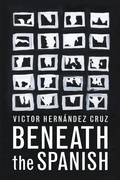 Cover: Beneath the Spanish - Coffee House Press