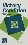 Cover: Victory Condition - Oberon Books Ltd