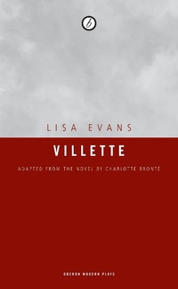 Enlarge image Cover: Villette - Oberon Books Ltd