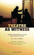 Cover: Theatre as Witness - Oberon Books Ltd