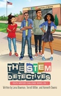 Cover: The STEM Detectives - Purposely Created Publishing Group