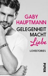 Abbildung von: Gelegenheit macht Liebe - Piper