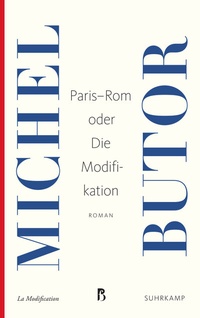 Enlarge image Cover: Paris-Rom oder Die Modifikation - Suhrkamp