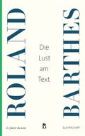 Cover: Die Lust am Text - Suhrkamp