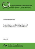 Cover: Informationen zur Bonit&auml;tspr&uuml;fung auf Basis von Daten aus sozialen Medien - Cuvillier Verlag