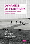 Cover: Dynamics of Periphery - JOVIS Verlag