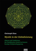 Cover: Mystik in der Globalisierung - EB-Verlag