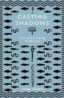 Cover: Casting Shadows - William Collins
