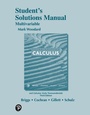 Cover: Calculus: Early Transcendentals, 3e ©2019 Students Solution Manual: Multivariable Variable - Pearson