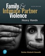 Cover: Family and Intimate Partner Violence: Heavy Hands - Pearson