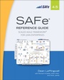 Cover: SAFe 4.5 Reference Guide: Scaled Agile Framework for Lean Enterprises - Addison Wesley