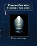 Cover: Finding Our Way Through the Dark - American Federation of Astrologers Inc