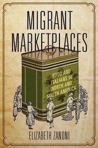 Abbildung von: Migrant Marketplaces - University of Illinois Press