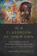 Cover: In a Classroom of Their Own - University of Illinois Press