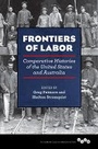 Cover: Frontiers of Labor - University of Illinois Press