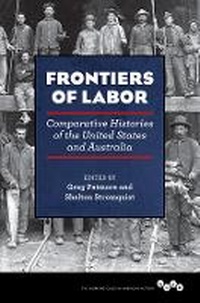 Enlarge image Cover: Frontiers of Labor - University of Illinois Press