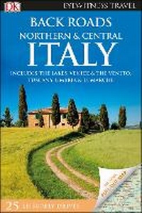 Abbildung von: DK Back Roads Northern and Central Italy - DK Travel