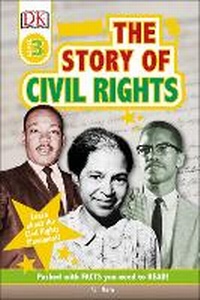Enlarge image Cover: The Story Of Civil Rights - DK Children