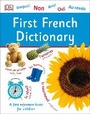 Cover: First French Dictionary - DK Children