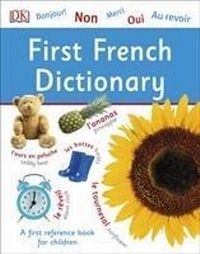 Abbildung von: First French Dictionary - DK Children