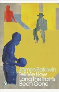 Abbildung von: Tell Me How Long the Train's Been Gone - Penguin Classics