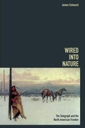 Cover: Wired Into Nature - University of Illinois Press