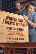 Cover: Women Have Always Worked - University of Illinois Press
