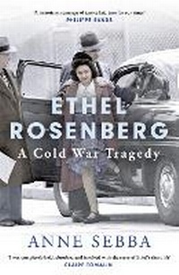 Enlarge image Cover: Ethel Rosenberg - Weidenfeld & Nicolson