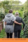 Cover: My Parent's Keeper - Yale University Press