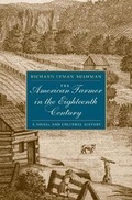 Cover: The American Farmer in the Eighteenth Century - Yale University Press