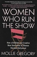 Cover: Women Who Run the Show - St. Martin's Press