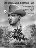 Cover: The Jessie James Northfield Raid - North Star Press of St. Cloud