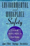 Cover: Environmental and Workplace Safety - Van Nostrand Reinhold Company