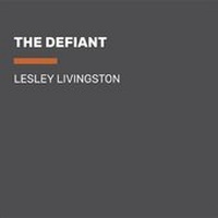 Enlarge image Cover: The Defiant - Listening Library