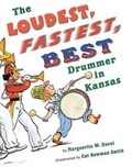Cover: The Loudest, Fastest, Best Drummer in Kansas - Scholastic US