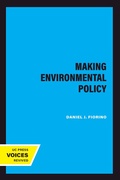 Cover: Making Environmental Policy - Naval Institute Press