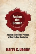 Cover: Facing the Center - Utah State University Press