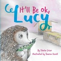 Cover: It'll Be Ok, Lucy - Starla Enterprises, Inc