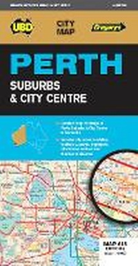 Abbildung von: Perth Suburbs & City Centre Map 618 8th ed - UBD Gregory's